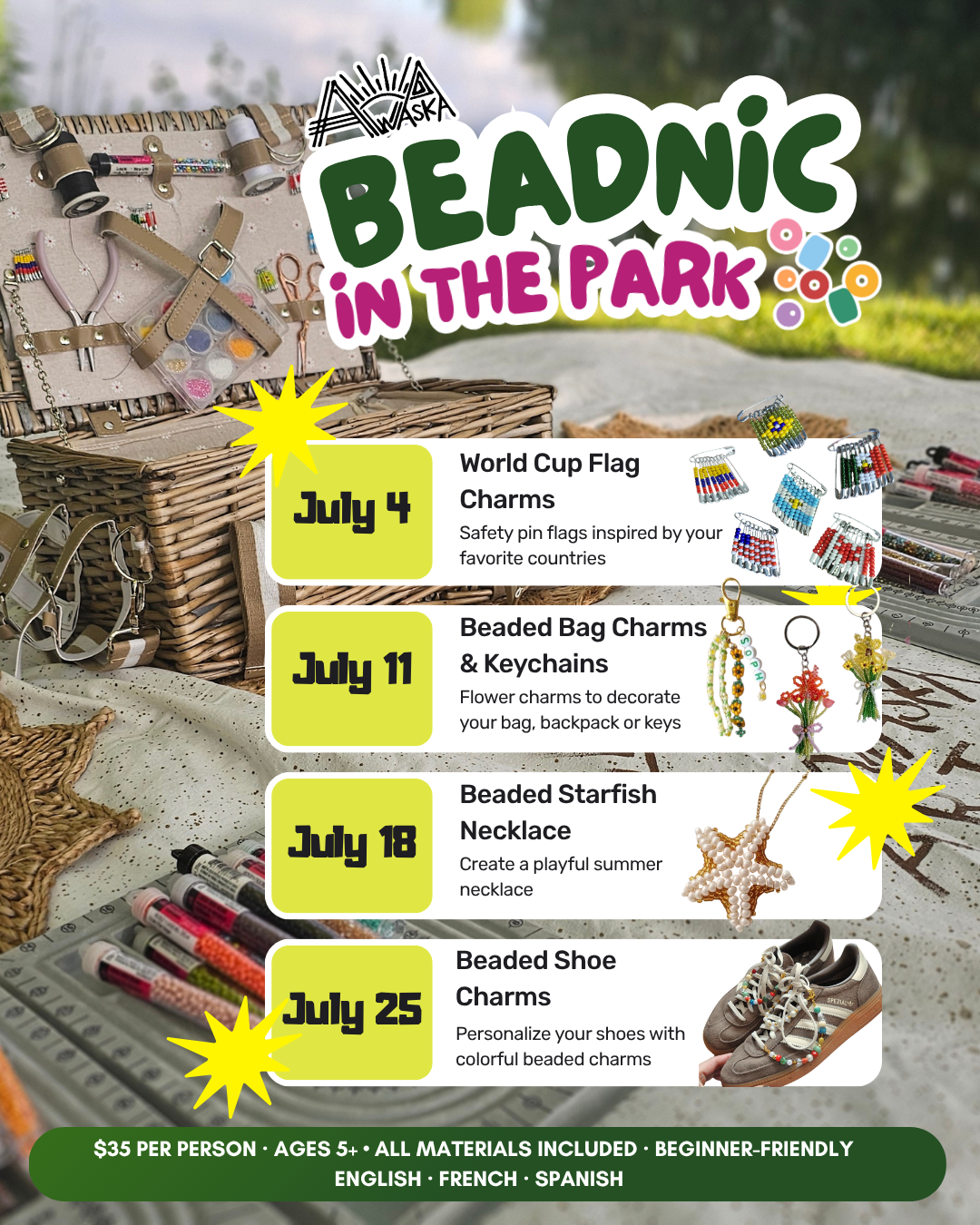 🧺 ✨🌈 Beadnic in the Park – July Beading Workshops 💛